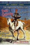 Don Quixote, the Ingenious Gentleman of La Mancha
